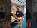 GUCCI le liya finally 🤩 star feeling😂 #gucci #shortvideo #shorts #trending #viralshorts