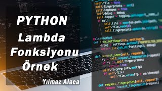 Python -Lambda Fonksiyonu Örnek