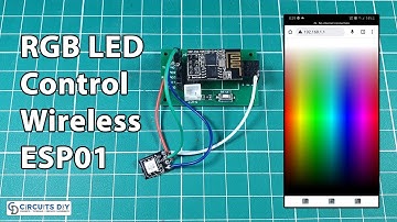 How to Control RGB LED Wirelessly using ESP8266 ESP01