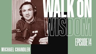 Dealing With Failure, Confronting Negativity, TUF Trash Talk | Walk On Wisdom Episode 14