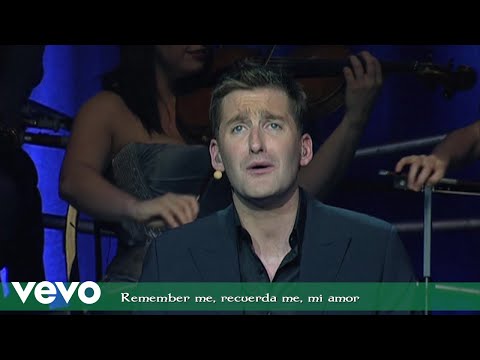 Celtic Thunder - Remember Me, Recuerdame (Live From Dublin, 2007) (Lyric Video) (Official)