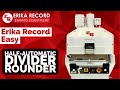 Erika Record - Easy Divider/Rounder | Automatic Dough Divider | Dough Rounder Bun Divider