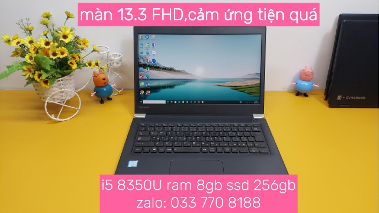 Dynabook U63 i5 8350U ram 8gb ssd 256GB ,13.3FHD,Cảm ứng - YouTube