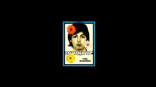 PAUL McCARTNEY - &#39;COMING UP&#39; (Ian Stone&#39;s 2023 Remixed &amp; Extended &#39;Ultimate&#39; Version)