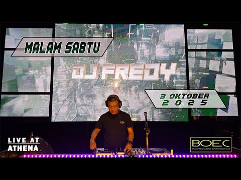 DJ FREDY LIVE AT ATHENA 1 OKTOBER 2025 MALAM KAMIS