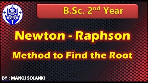 Newton Raphson method to solve the root of equation || MSMATHS