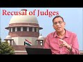 Recusal of judges  legal awareness web series laws