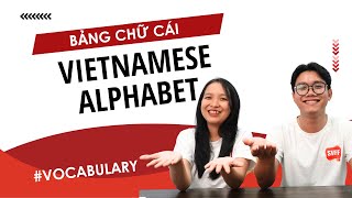 Vietnamese alphabet | Southern Vietnamese Dialects | Learn Southern Vietnamese With SVFF