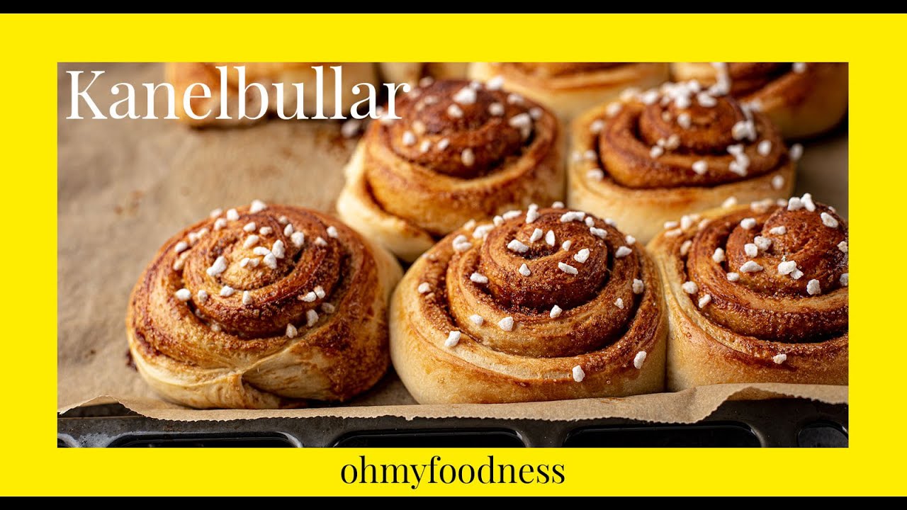 Kanelbullar (Scandinavische kaneelbroodjes) | OhMyFoodness