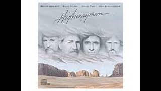 The highwaymen~ Big River