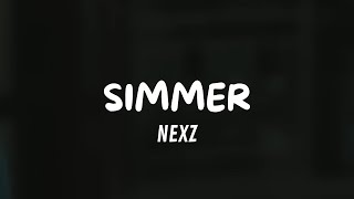 NEXZ - Simmer (Lyrics)
