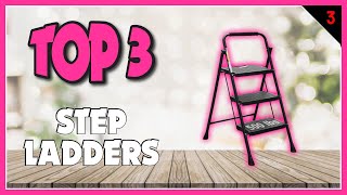 Best Step Ladder In 2023