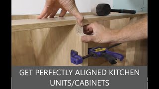 How to get your kitchen units perfectly lined up ***CABINET FIXING TIP***