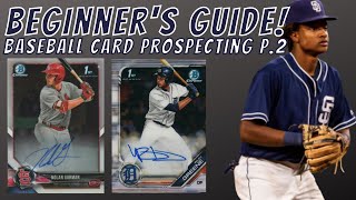 Beginner’s Guide to Baseball Card Prospecting Ep. 2: Buying Bowman Baseball Cards! New Collectors!