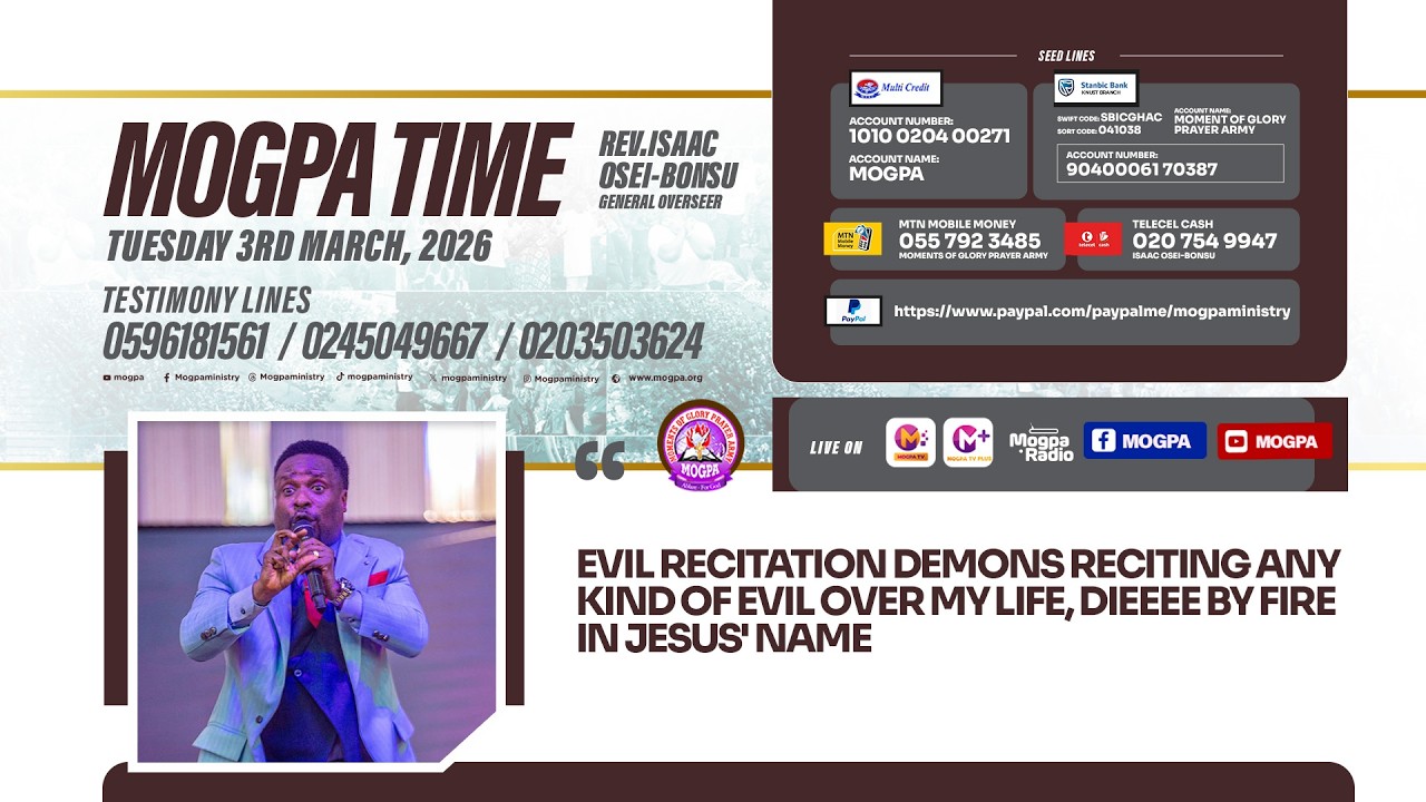 EVIL CONFESSIONS OVER MY DESTINY SHALL NOT HOLD || MOGPA TIME WITH REV O B || 03 - 03 - 2026