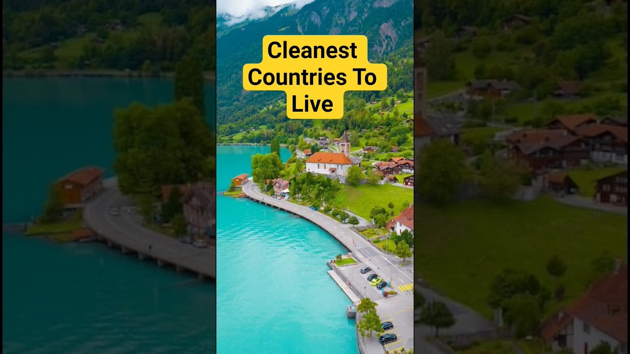 Top 5 Cleanest Countries in 2025