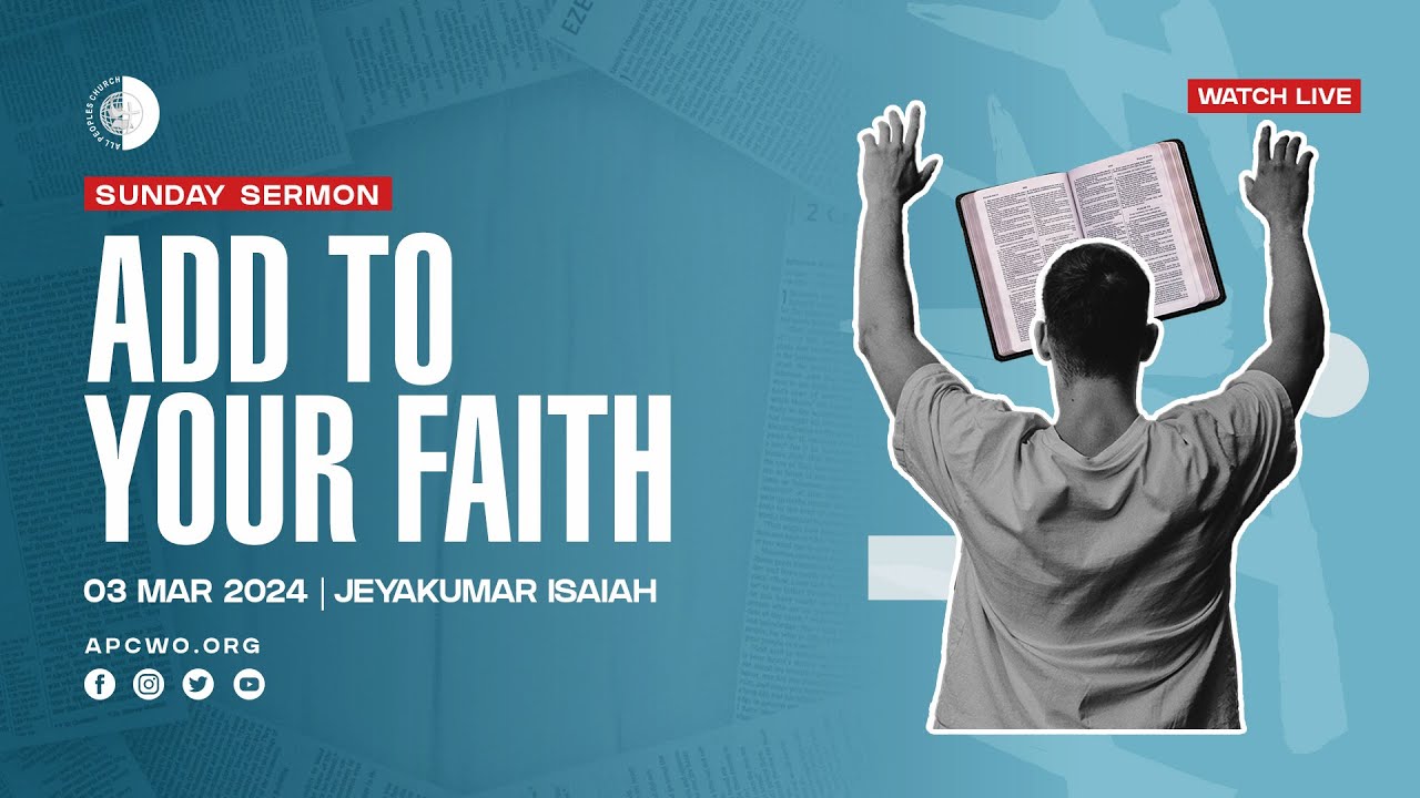Add To Your Faith, LIVE Online Church Service (Sun March 03, 2024