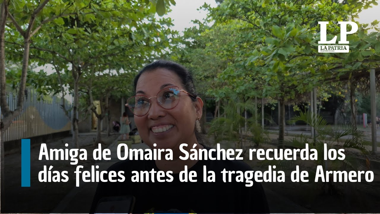 Amiga de Omayra Sánchez recuerda los días felices en el colegio antes de la tragedia de Armero