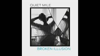 Broken Illusion