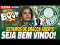 EXPLODIU A NOVIDADE! PALMEIRAS RECEBE RESPOSTA! CRAQUE SE APROXIMA DO VERDÃO NOTÍCIA DO PALMEIRAS