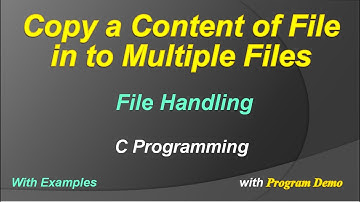 Program to Copy Content of File in to Multiple Files | File Handling | C Programming