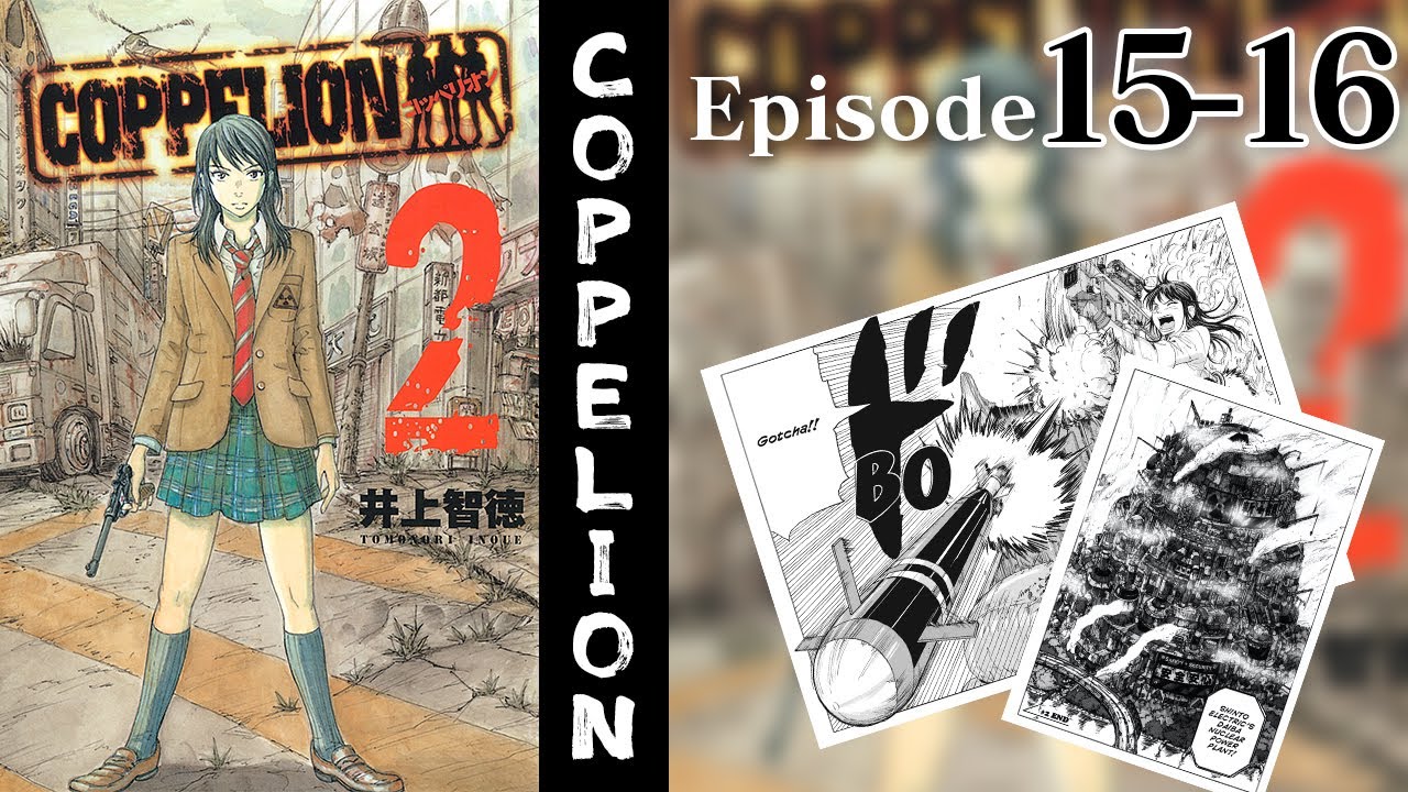 EP15-16 | COPPELION - YouTube