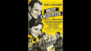 '' brief encounter '' - official trailer 1945.