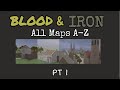Blood and iron map tips explanations easter eggs pt 1 ak
