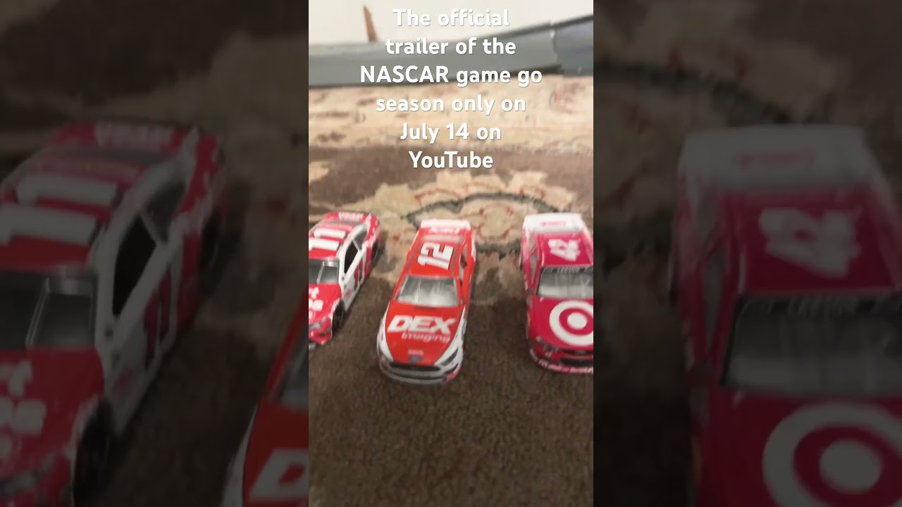 Official trailer of the NASCAR game and go season only on July 14, only on YouTube ￼