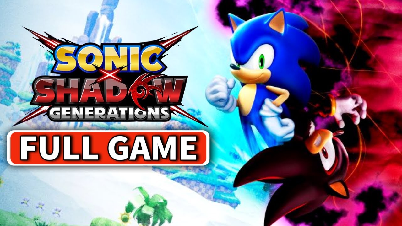 Sonic x Shadow Generations - Full Game Walkthrough [PS5] LIVE STREAM ...