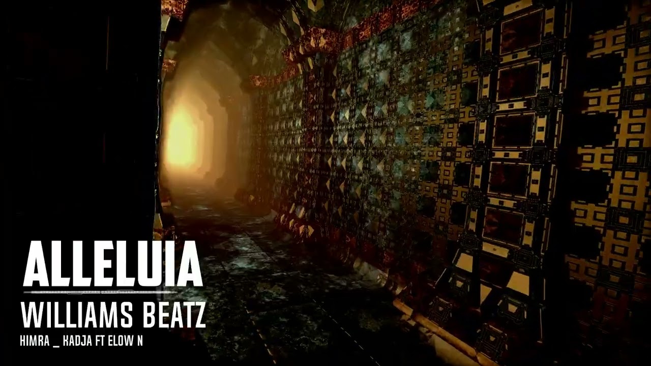 ALLÉLUIA _ KADJA X HIMRA FT ELOW'N BEAT BY WILLIAMSBEATZ 