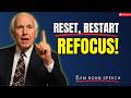 It’s Time to Change Yourself in 2026 — Reset, Restart &amp; Refocus! | Jim Rohn Motivational Speech