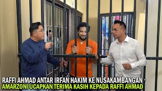 Momen Haru..!! Tangis Amarzoni Dapat Pesan Dari Irfan Hakim \u0026 Raffi Ahmad