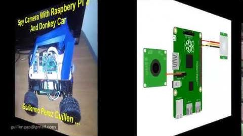 Spy Camera With Raspberry Pi 3 And Donkey Car
