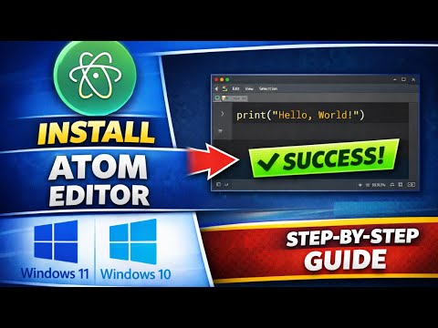 How to Install Atom Editor on Windows 11 or 10 for Python Programming
