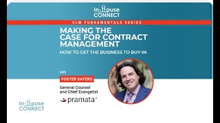 Making The Case For Contract Management: How To Get Business Buy In