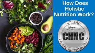 How Does Holistic Nutrition Coaching Work?