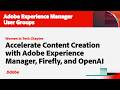 Accelerate Content Creation with Adobe Experience Manager, Firefly, and OpenAI