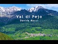 Val di peio di davide mocci doc rai geo  trentino alto adige val di sole davidemocci