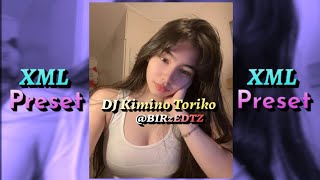 DJ KIMINO TORIKO REMIX 🎟️ [ NEW TREND ] ALIGHT MOTION 🙏❤️ | FREE XML PRESET✔️ | 𝘉𝘐𝘙𝘻 𝘌𝘋𝘛𝘡