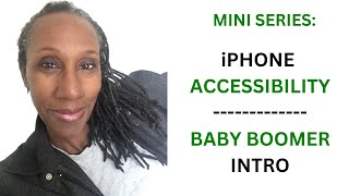 Accessibility Unlocked: Empowering Baby Boomers with iPhone Accessibility Features!