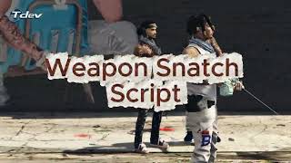 FiveM Weapon Snatch Script | Realistic Gun Snatching Animations | Tdev Scripts #fivem