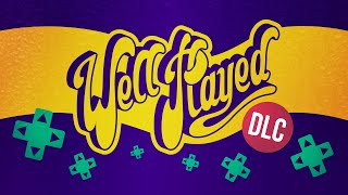 WellPlayed DLC 248 – Self-Lubricating Chairs And Obscur Clairs