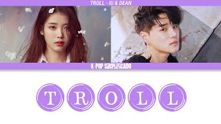 TROLL - IU(feat.DEAN) - LETRA SIMPLIFICADA