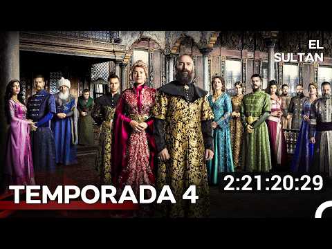 El Sultán | Temporada 4 Todos Los Capítulos