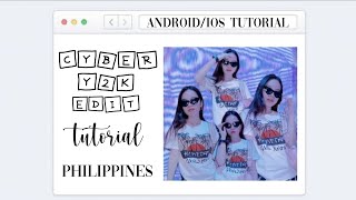 ⛓🖤cyber y2k edit (tutorial) Philippines || Queen Yenoh🍭