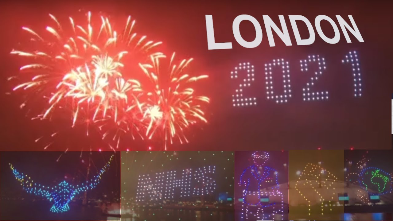 London Fireworks New Year 2021 Amazing and emotional YouTube