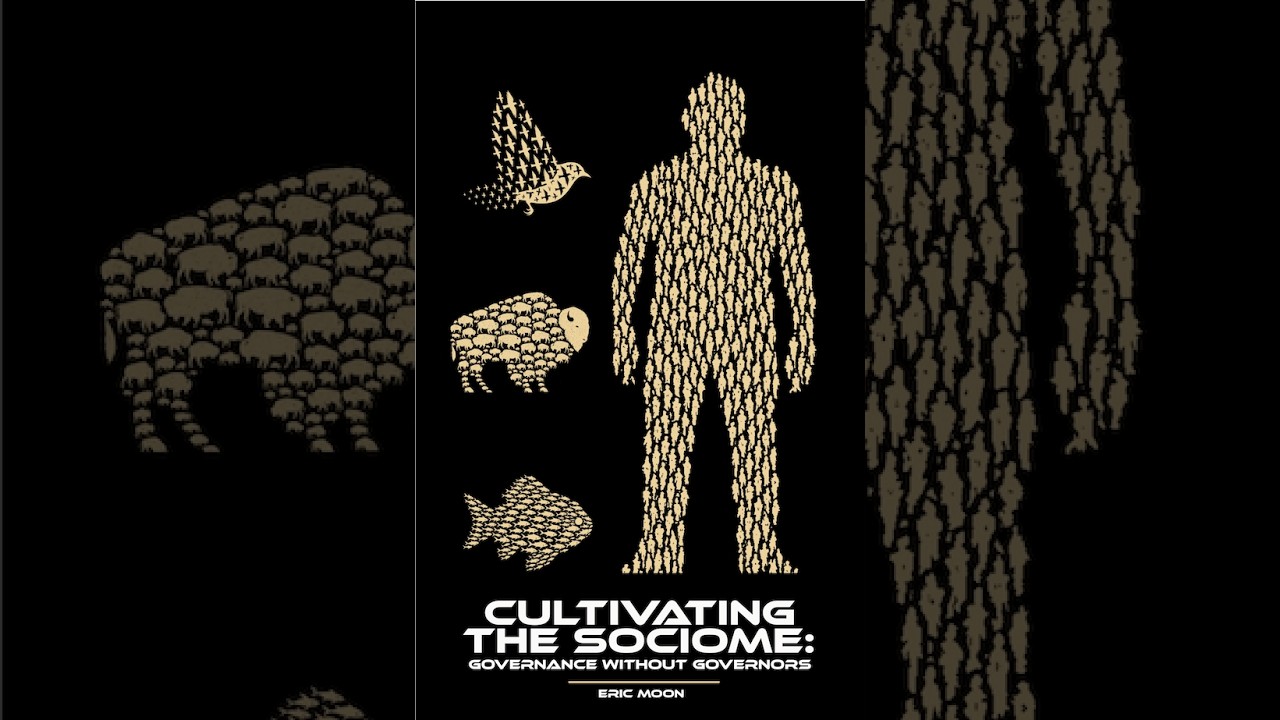 Cultivating the Sociome: Governance Without Governors.  Chapter 1, Emergence and Emergent Order