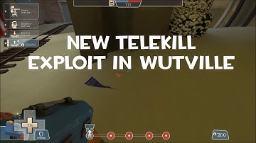 TF2 Exploit - Telekill in PL_WUTVILLE