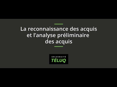 La reconnaissance des acquis et l'analyse préliminaire des acquis